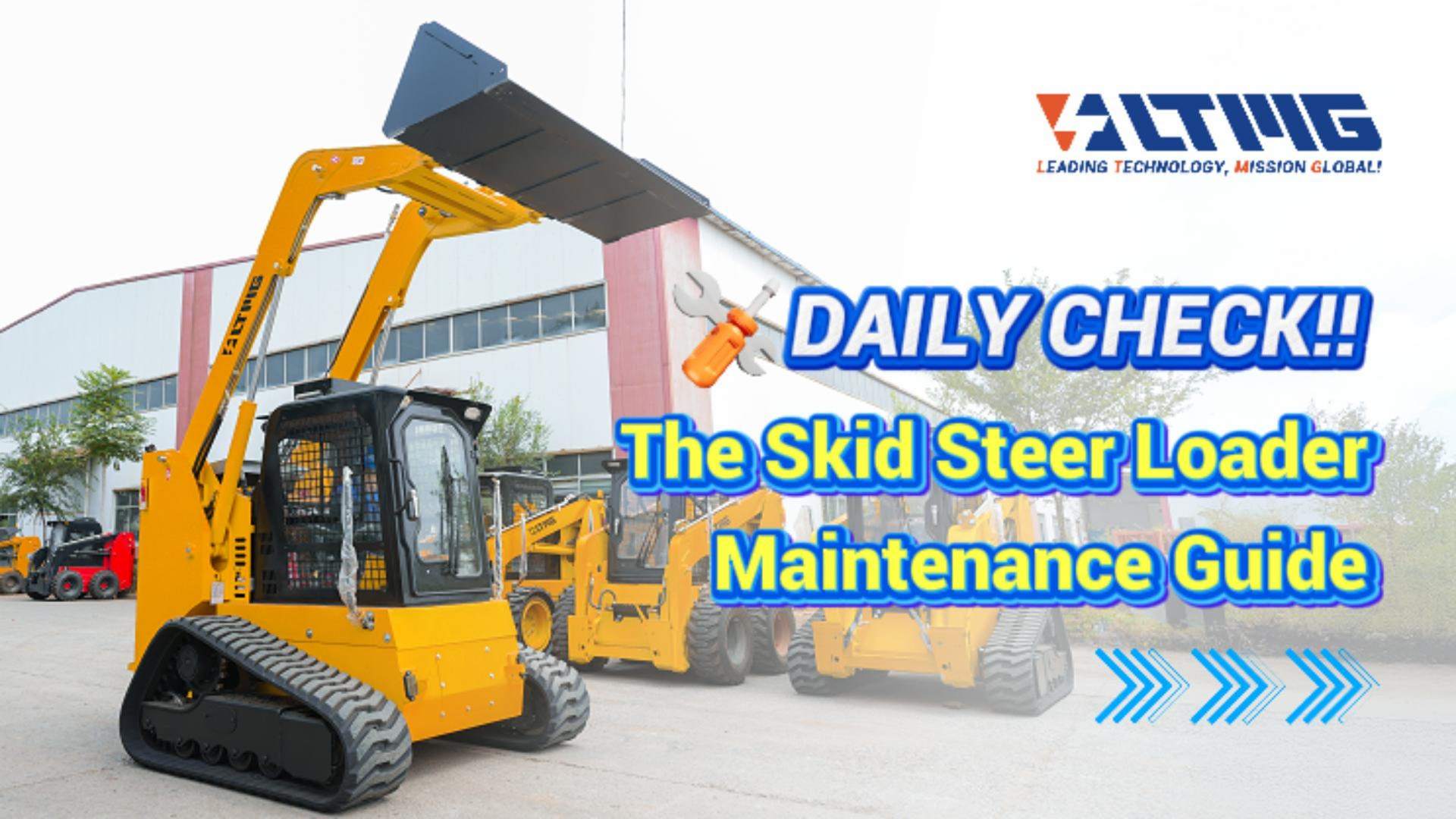 Guide d'entretien quotidien de la chargeuse compacte LTS125